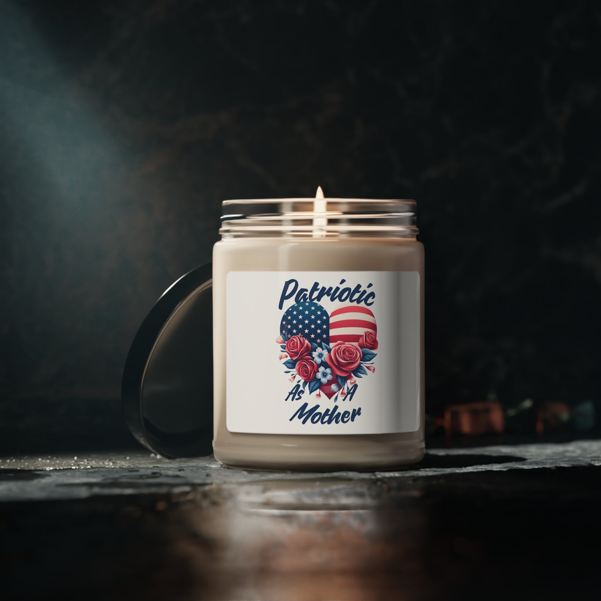 Patriotic As A Mother! -  Scented Soy Candle, 9oz