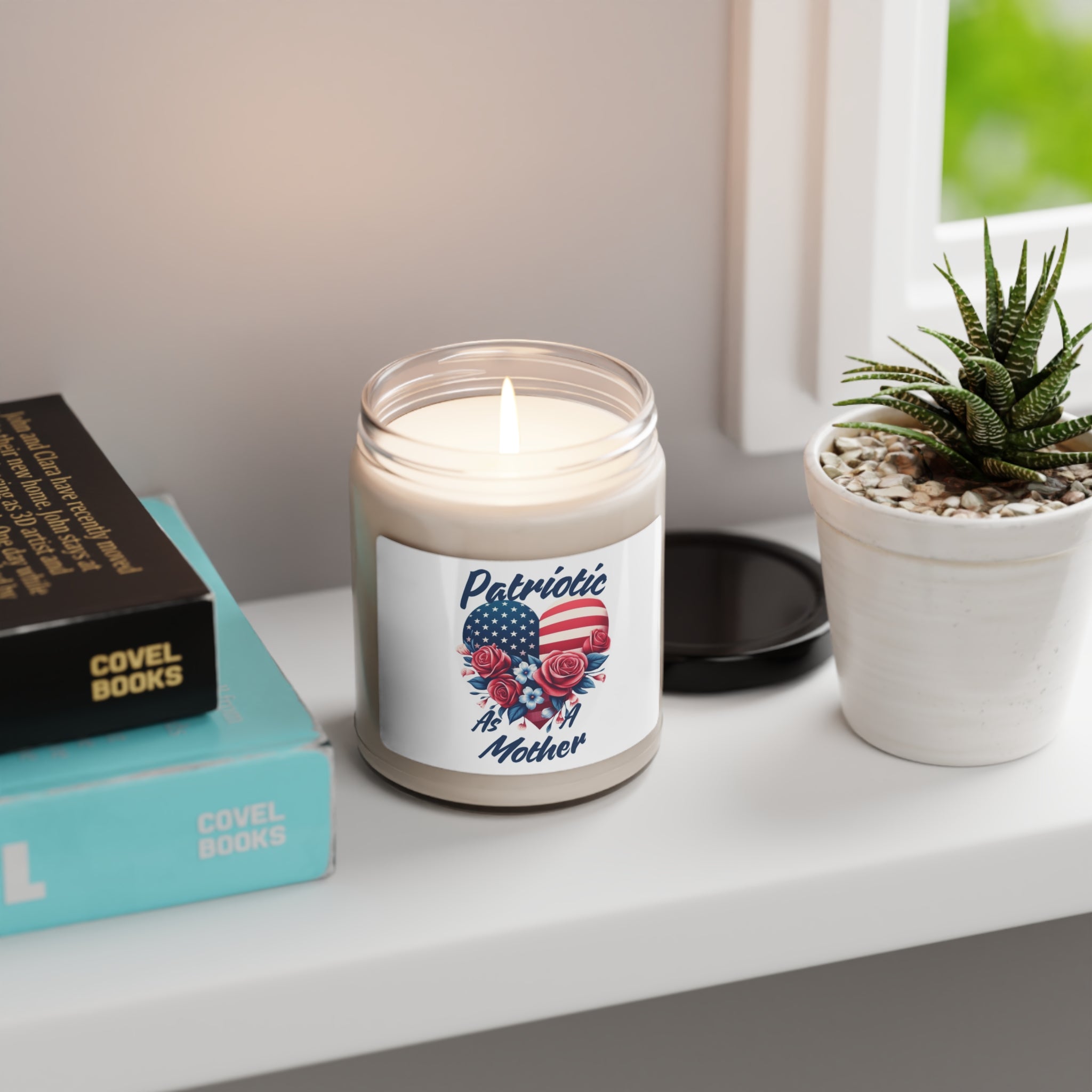 Patriotic As A Mother! -  Scented Soy Candle, 9oz